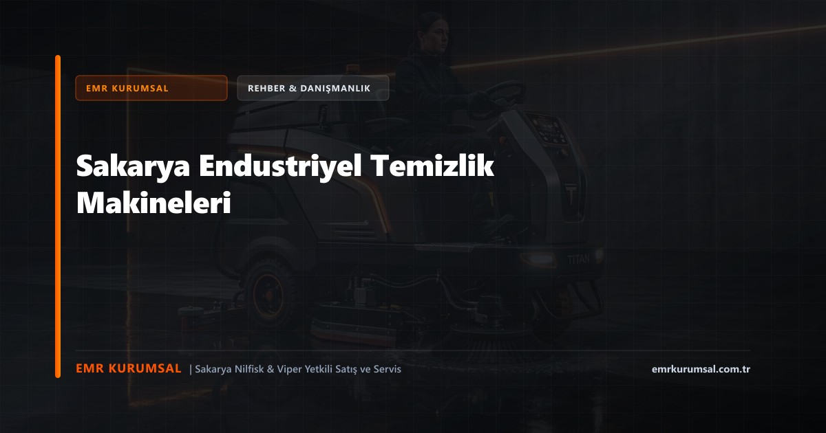 Sakarya Endustriyel Temizlik Makineleri