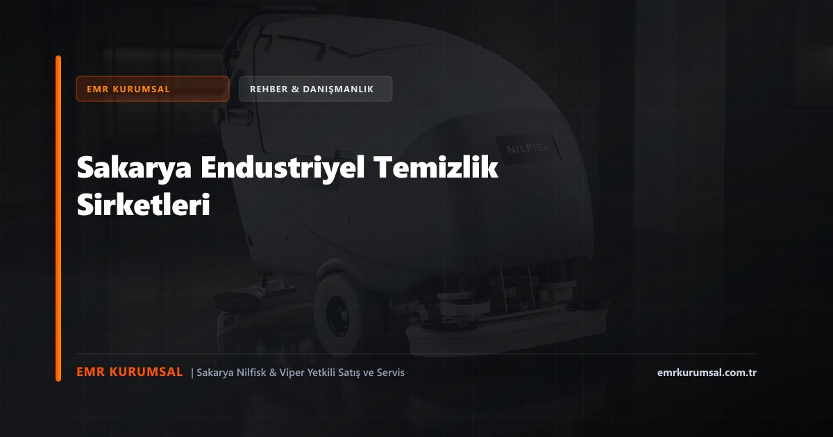 Sakarya Endustriyel Temizlik Sirketleri